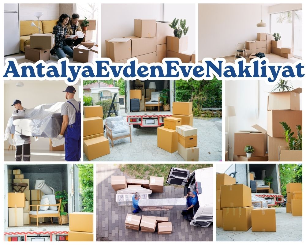 Antalya Çayırova Evden Eve Nakliyat